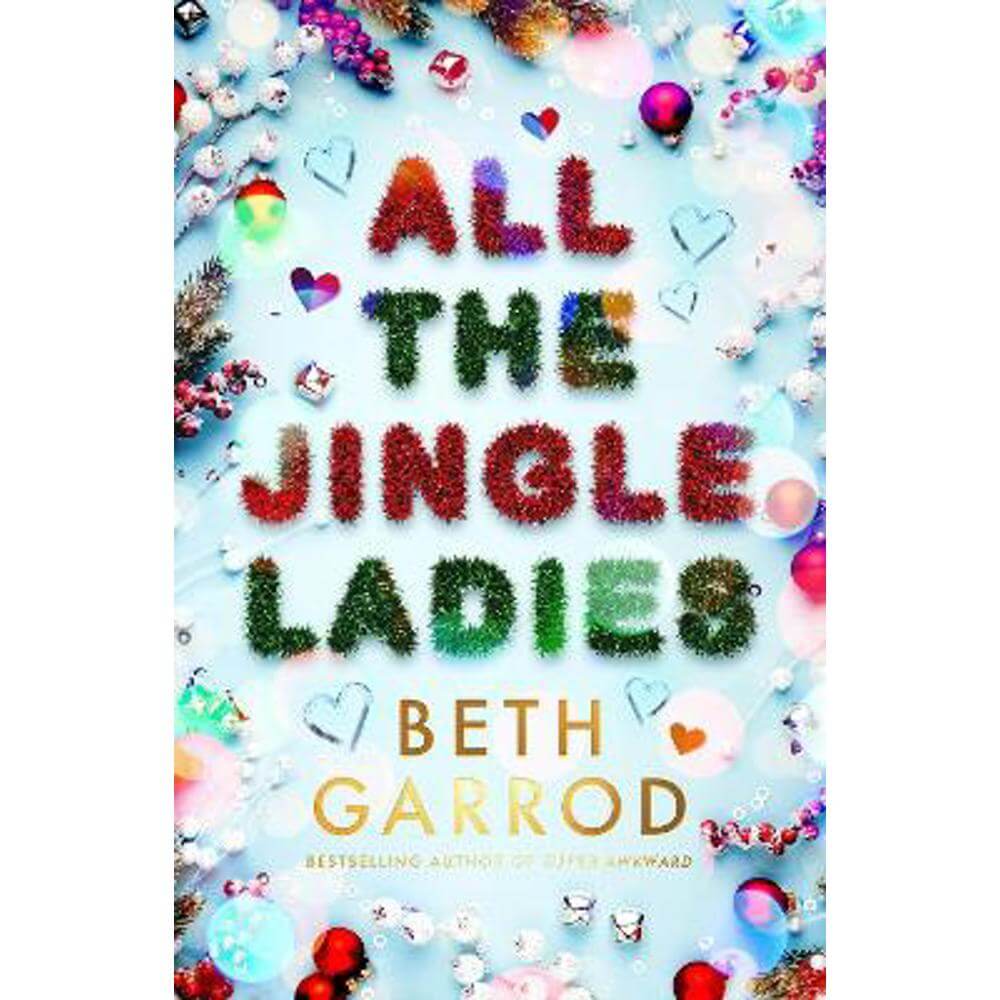 All the Jingle Ladies (Paperback) - Beth Garrod